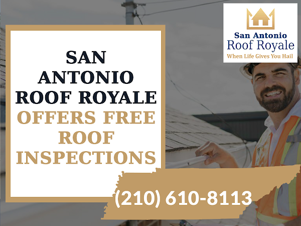 San Antonio Roof Inspections - Roof Royale