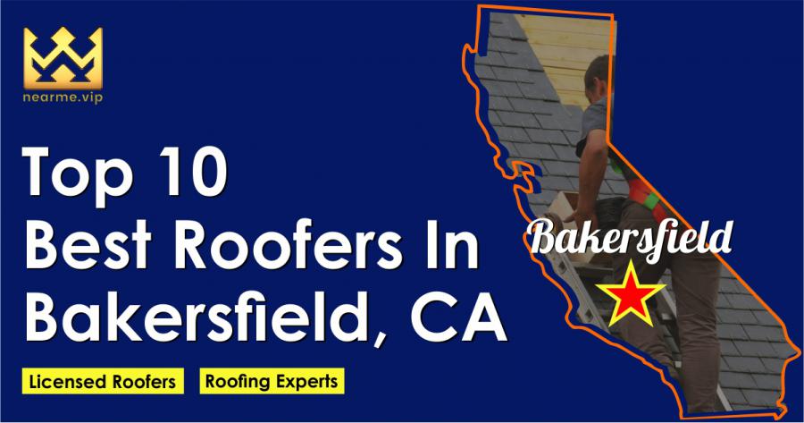 Bakersfield Homeowners Can Now Find Top Roofers on Near Me